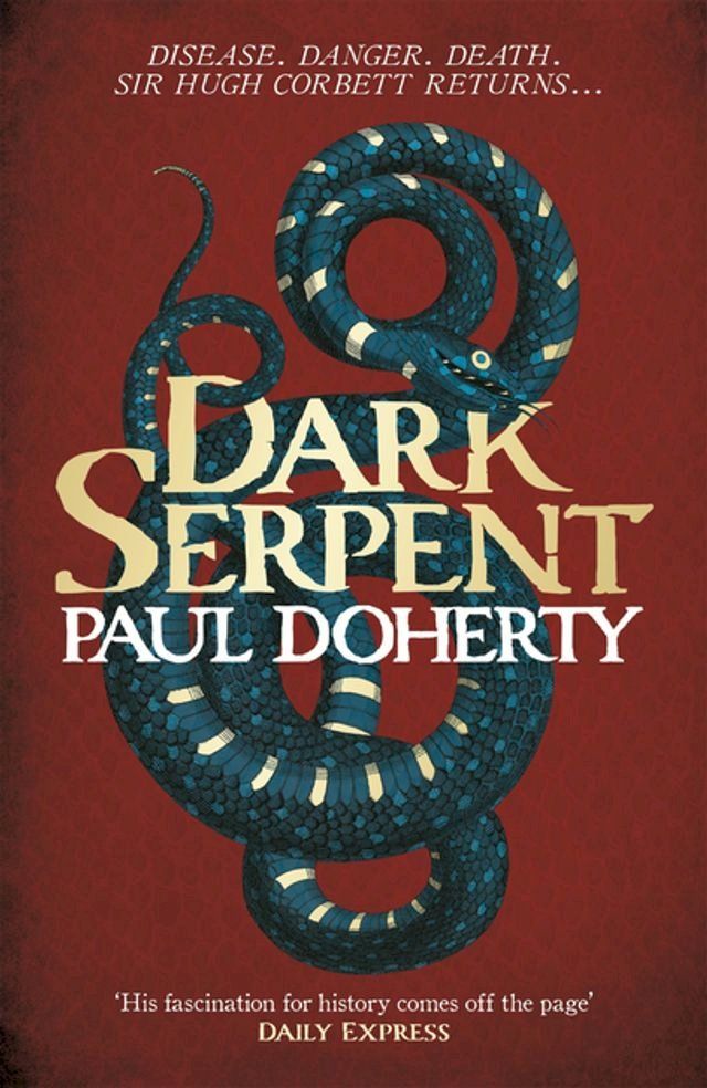  Dark Serpent (Hugh Corbett Mysteries, Book 18)(Kobo/電子書)