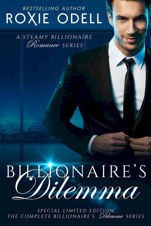  Billionaire's Dilemma - The Complete Series(Kobo/電子書)