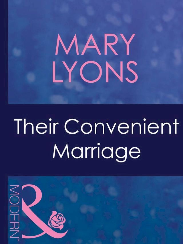  Their Convenient Marriage (Mills & Boon Modern)(Kobo/電子書)