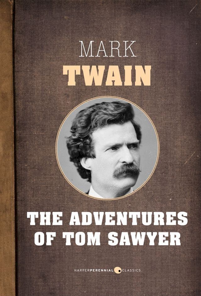  The Adventures Of Tom Sawyer(Kobo/電子書)