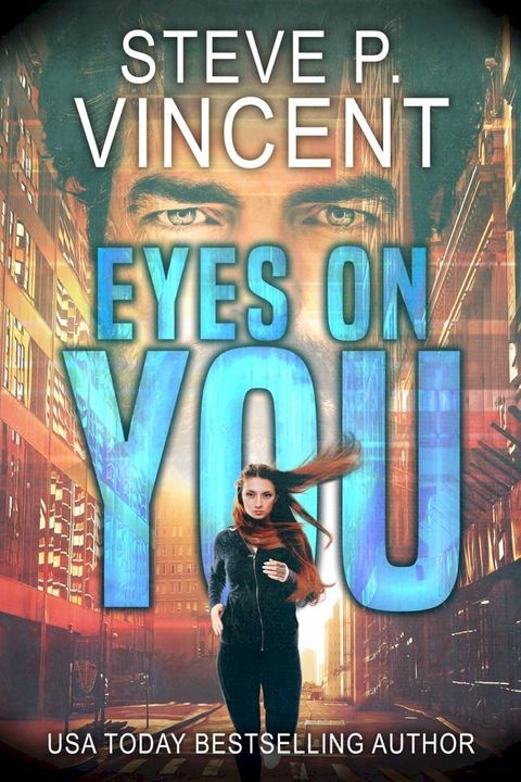 Eyes on You (A gripping psychological thriller)(Kobo/電子書)