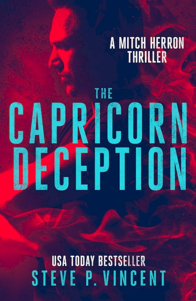  The Capricorn Deception (A Mitch Herron thriller)(Kobo/電子書)