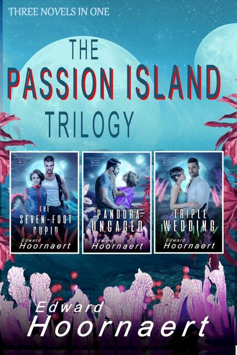 The Passion Island Trilogy(Kobo/電子書)