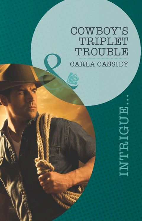 Cowboy's Triplet Trouble (Top Secret Deliveries, Book 6) (Mills & Boon Intrigue)(Kobo/電子書)