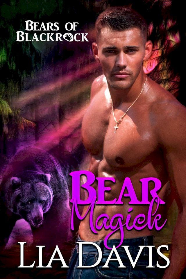  Bear Magick (An Ashwood Falls World Novella)(Kobo/電子書)