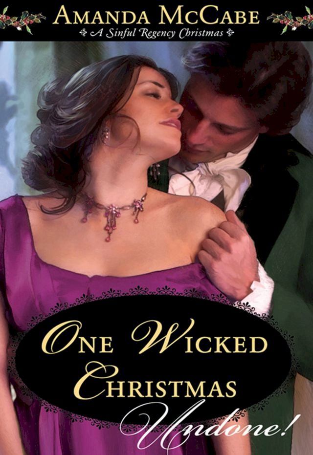  One Wicked Christmas (Mills & Boon Historical Undone)(Kobo/電子書)