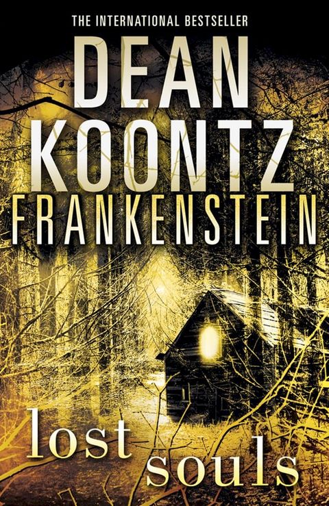 Lost Souls (Dean Koontz’s Frankenstein, Book 4)(Kobo/電子書)