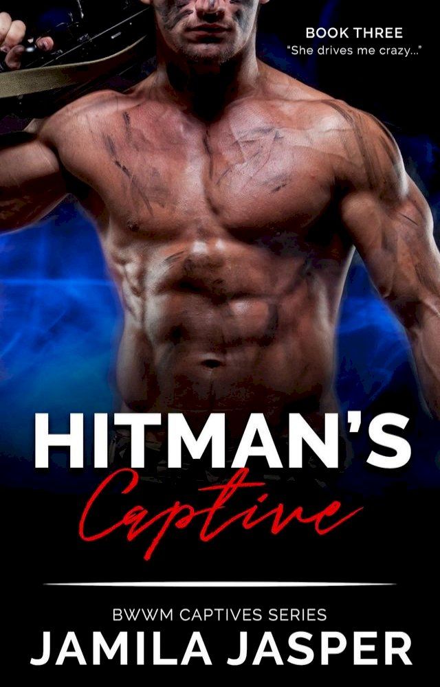  Hitman's Captive: BWWM Hitman Romance Novel(Kobo/電子書)