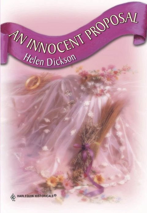 An Innocent Proposal (Mills & Boon Historical)(Kobo/電子書)