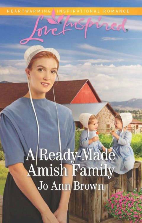 A Ready-Made Amish Family (Amish Hearts, Book 5) (Mills & Boon Love Inspired)(Kobo/電子書)