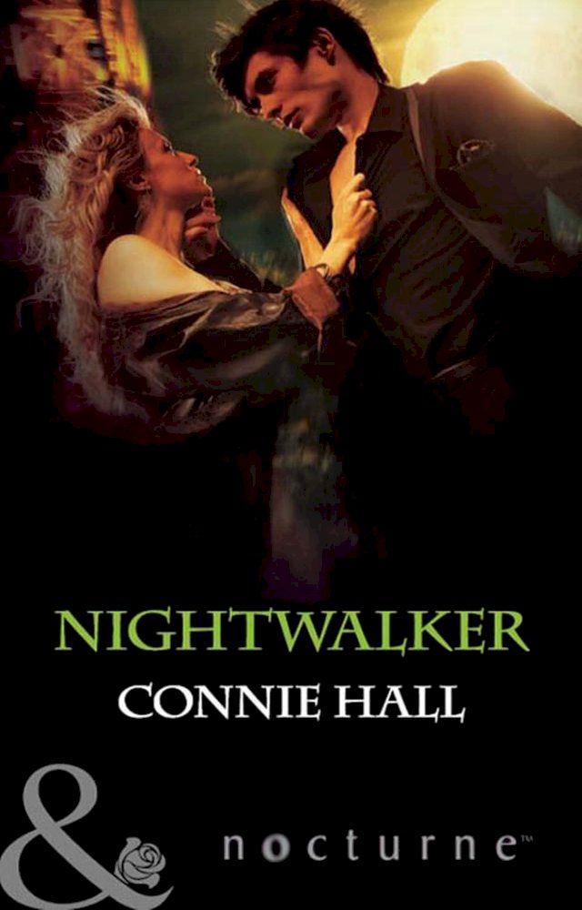  Nightwalker (Mills & Boon Nocturne)(Kobo/電子書)