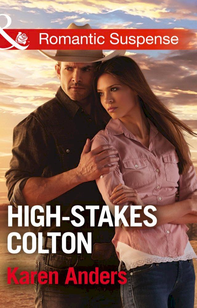  High-Stakes Colton (The Coltons of Texas, Book 9) (Mills & Boon Romantic Suspense)(Kobo/電子書)