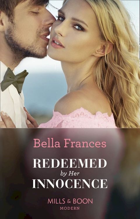 Redeemed By Her Innocence (Mills & Boon Modern)(Kobo/電子書)