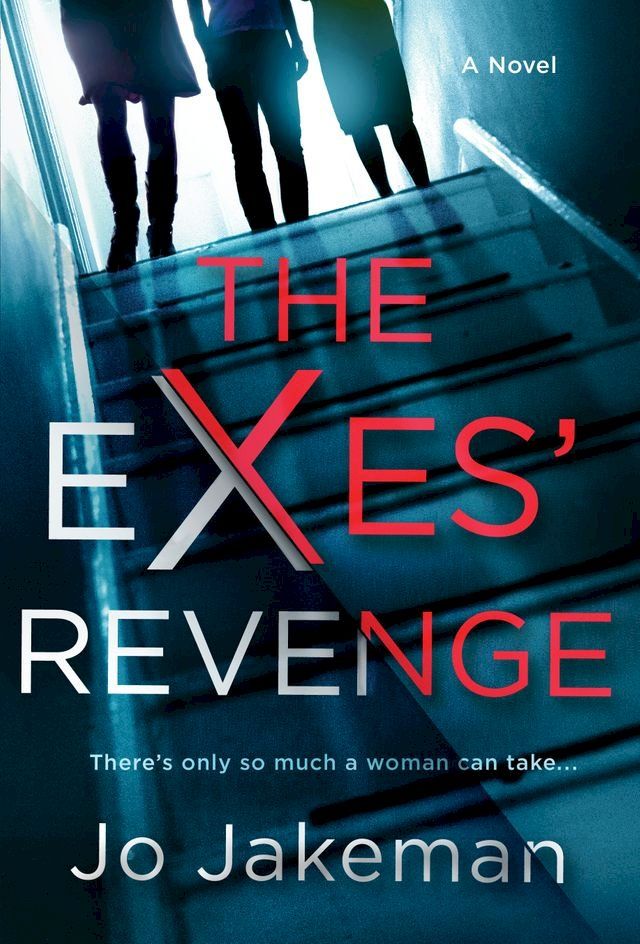  The Exes' Revenge(Kobo/電子書)