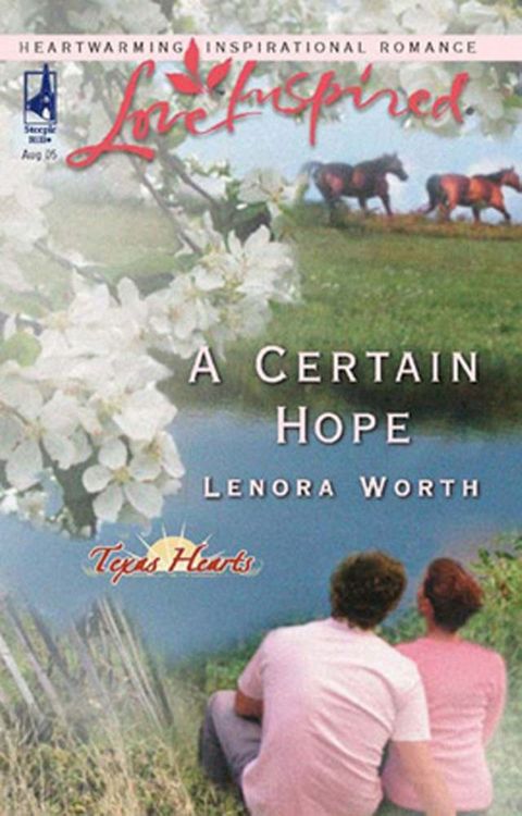 A Certain Hope (Texas Hearts, Book 1) (Mills & Boon Love Inspired)(Kobo/電子書)