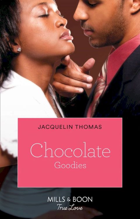 Chocolate Goodies (The Ransoms, Book 1)(Kobo/電子書)