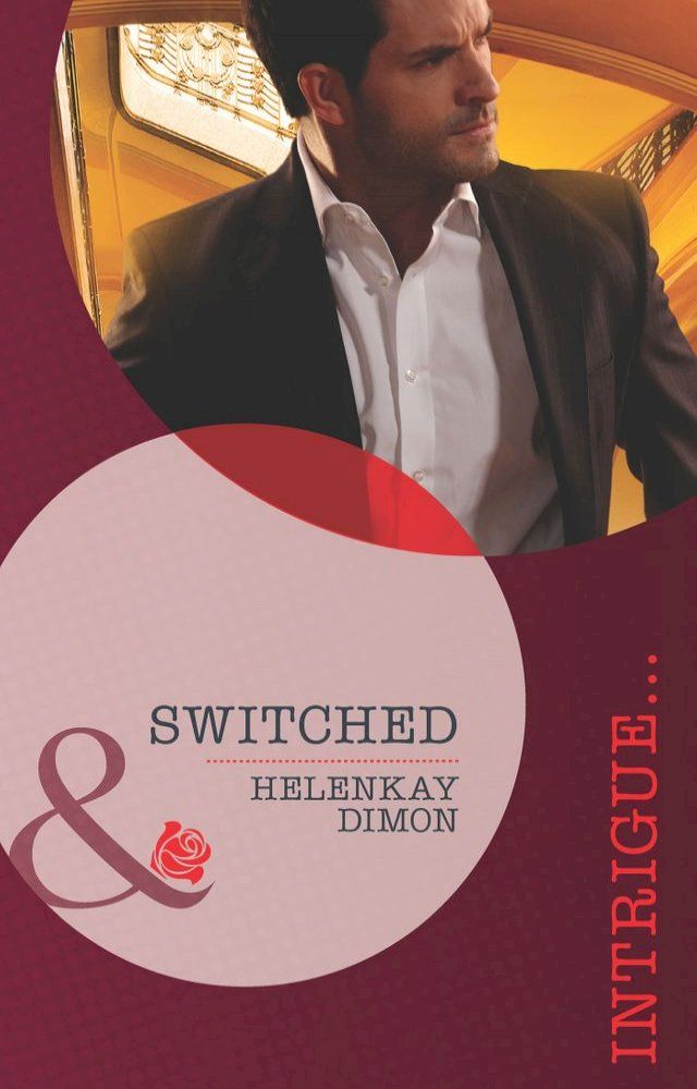  Switched (Mills & Boon Intrigue)(Kobo/電子書)