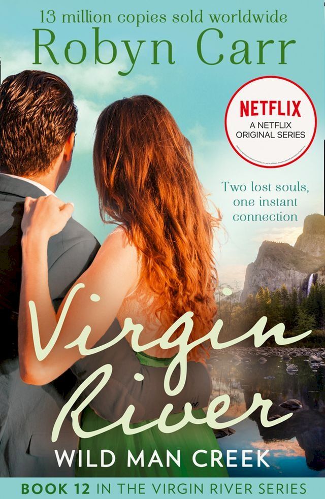  Wild Man Creek (A Virgin River Novel, Book 12)(Kobo/電子書)