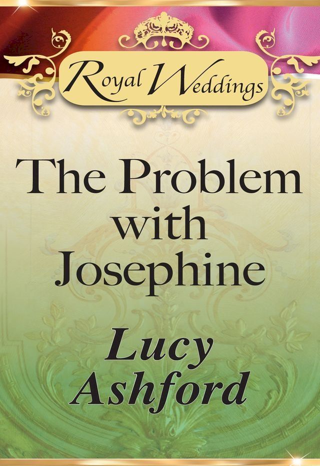  The Problem with Josephine (Mills & Boon)(Kobo/電子書)