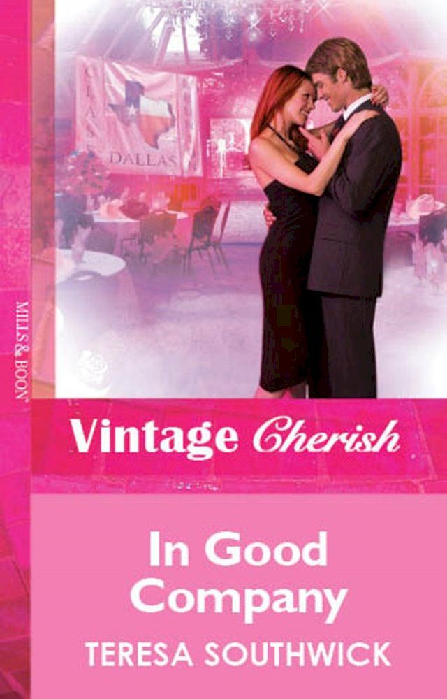  In Good Company (Mills & Boon Vintage Cherish)(Kobo/電子書)