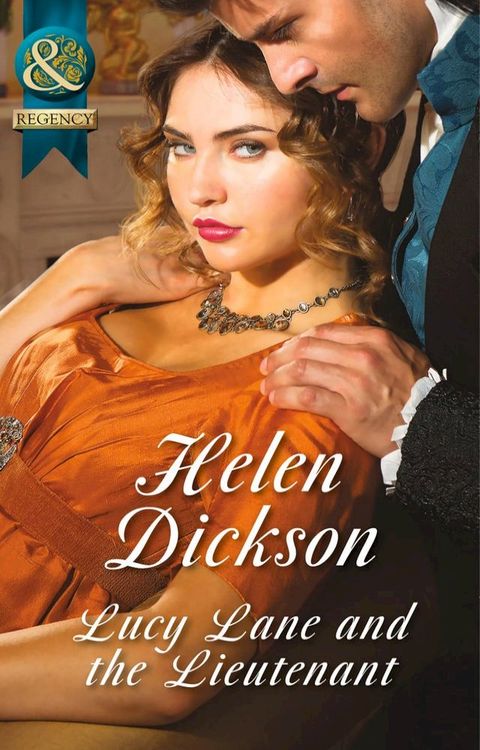 Lucy Lane And The Lieutenant (Mills & Boon Historical)(Kobo/電子書)