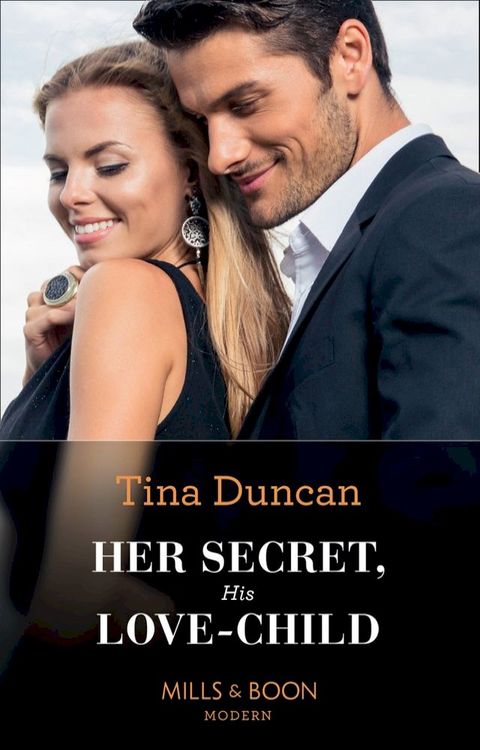 Her Secret, His Love-Child (Mills & Boon Modern)(Kobo/電子書)