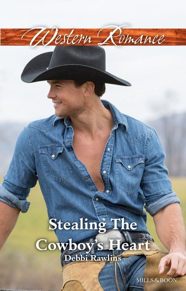  Stealing The Cowboy's Heart(Kobo/電子書)