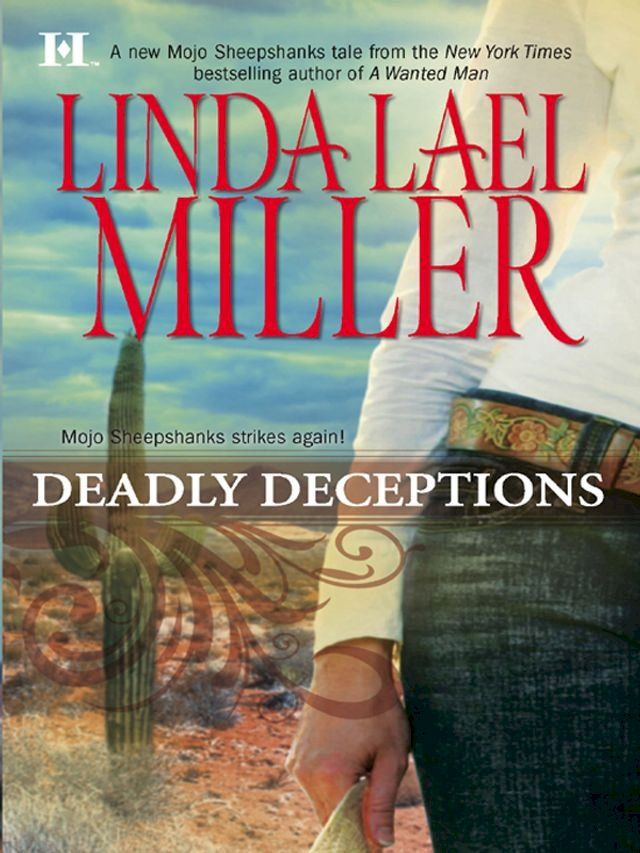  Deadly Deceptions (A Mojo Sheepshanks Novel, Book 2)(Kobo/電子書)