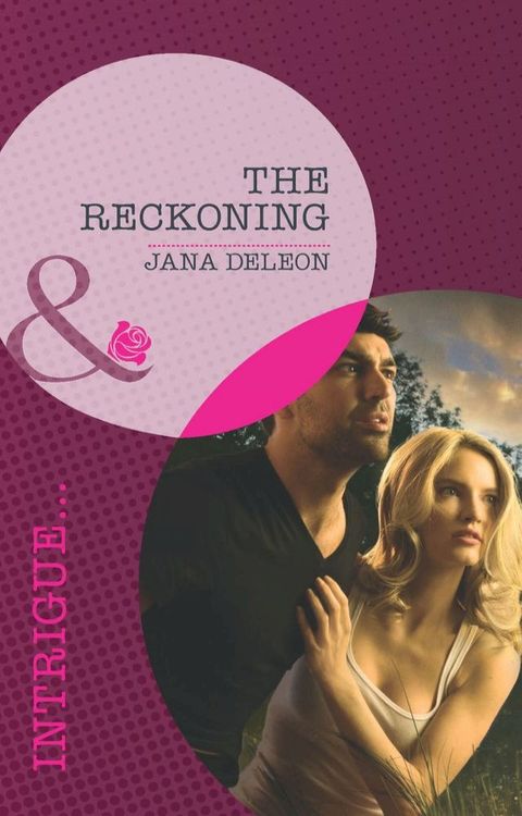 The Reckoning (Mystere Parish, Book 1) (Mills & Boon Intrigue)(Kobo/電子書)