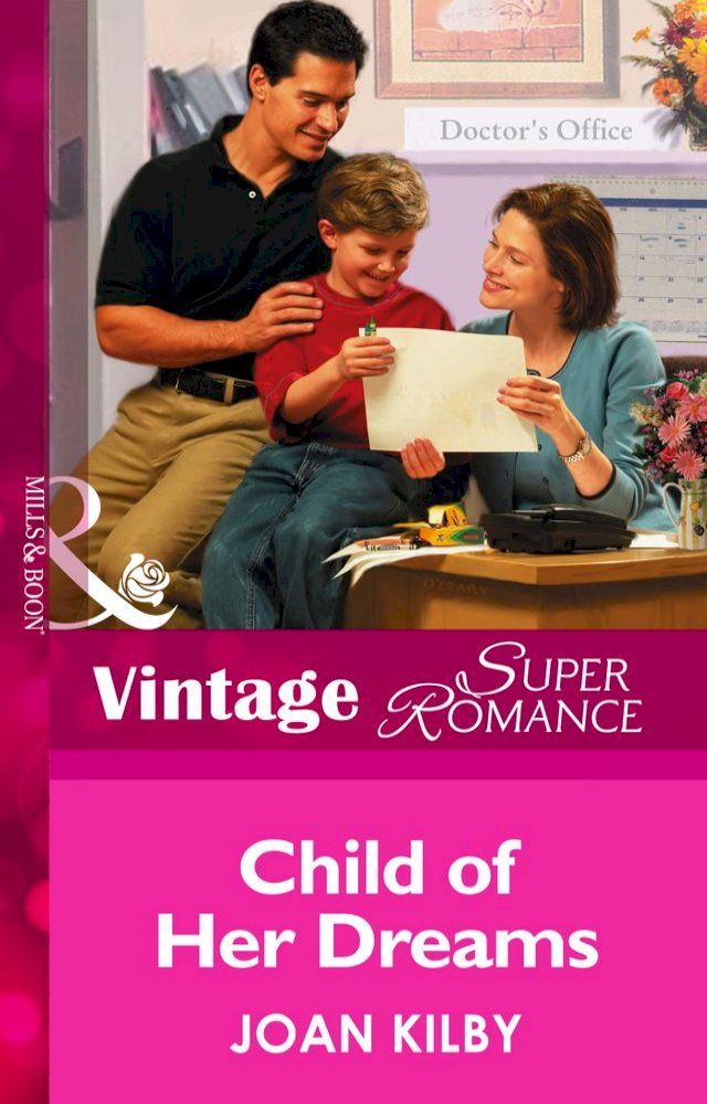  Child of Her Dreams (Mills & Boon Vintage Superromance)(Kobo/電子書)