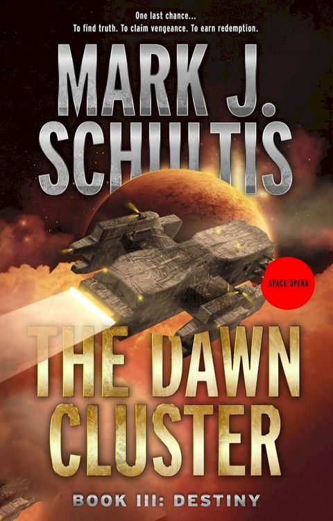 The Dawn Cluster III: Destiny(Kobo/電子書)