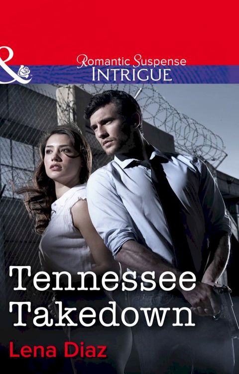 Tennessee Takedown (Mills & Boon Intrigue)(Kobo/電子書)