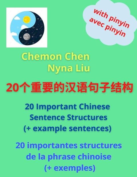 20 Important Chinese Sentence Structures(Kobo/電子書)