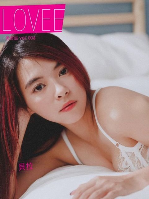 LOVEE 美好誌 Vol.6 貝拉(Kobo/電子書)