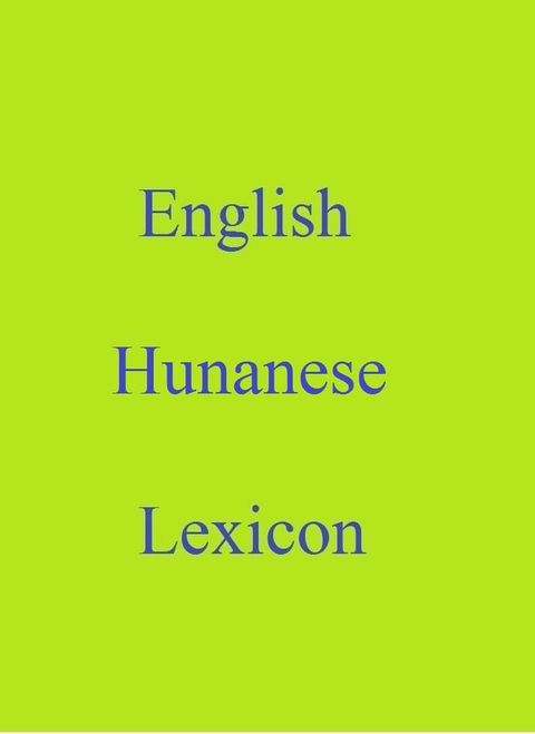 English Hunanese Lexicon(Kobo/電子書)