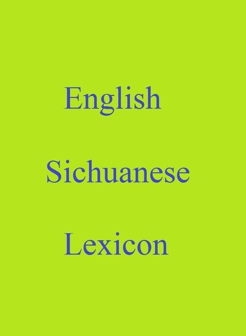 English Sichuanese Lexicon(Kobo/電子書)