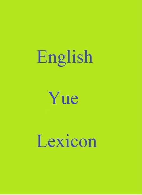 English Yue Lexicon(Kobo/電子書)