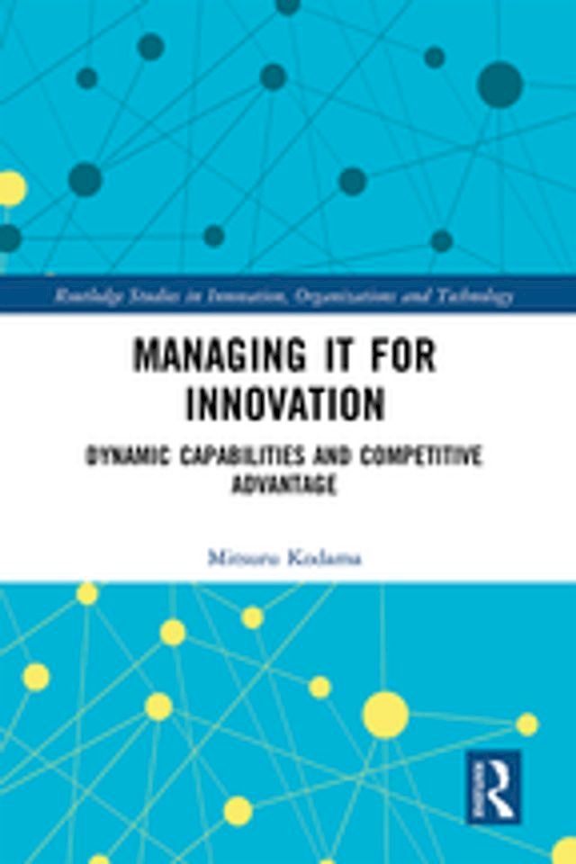  Managing IT for Innovation(Kobo/電子書)