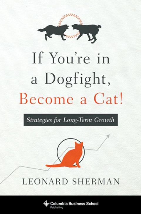 If You're in a Dogfight, Become a Cat!(Kobo/電子書)