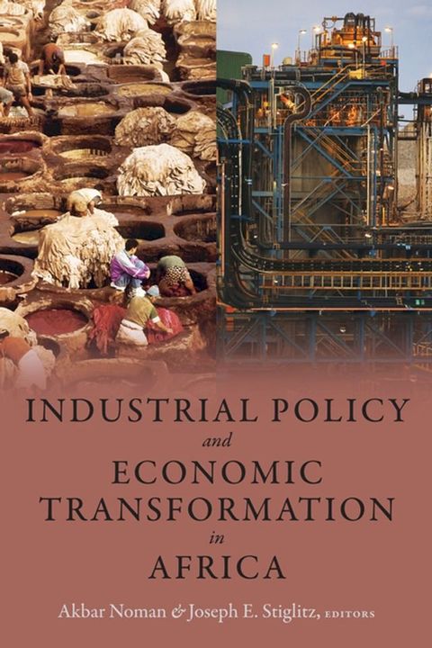 Industrial Policy and Economic Transformation in Africa(Kobo/電子書)