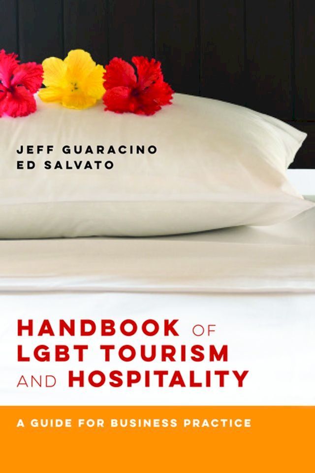  Handbook of LGBT Tourism and Hospitality(Kobo/電子書)