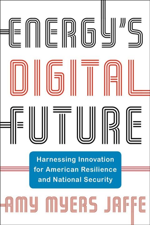 Energy's Digital Future(Kobo/電子書)