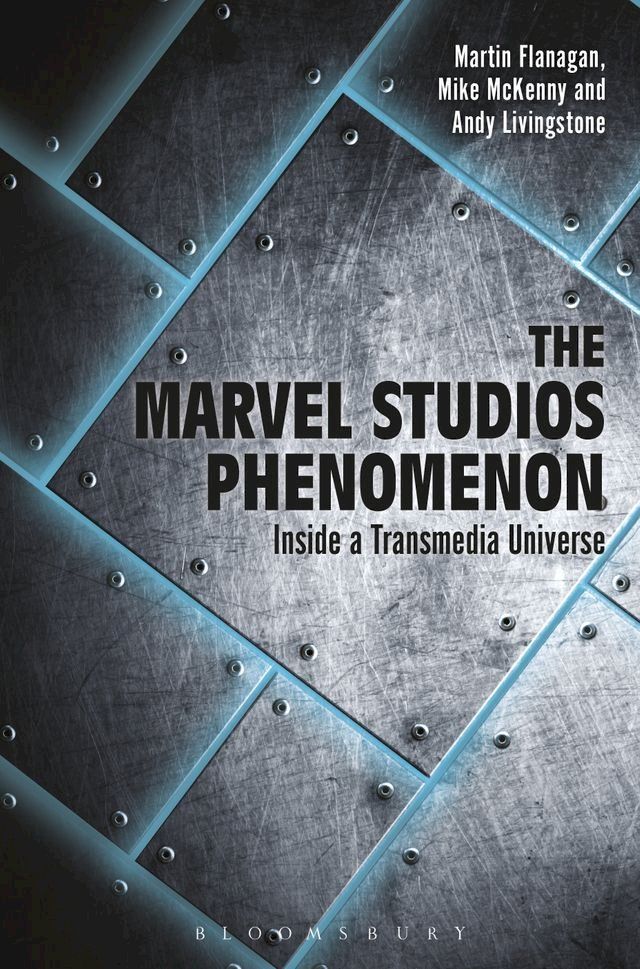  The Marvel Studios Phenomenon(Kobo/電子書)