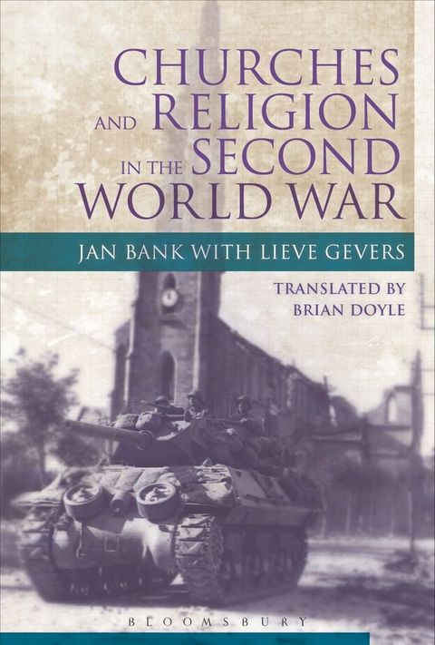 Churches and Religion in the Second World War(Kobo/電子書)