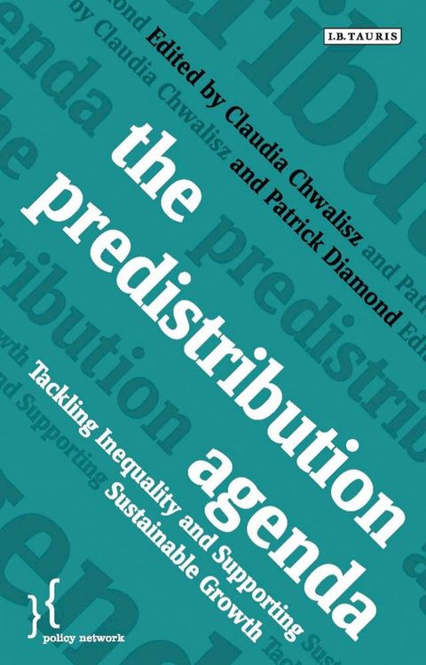 The Predistribution Agenda(Kobo/電子書)