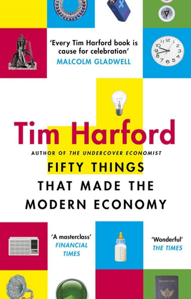  Fifty Things that Made the Modern Economy(Kobo/電子書)