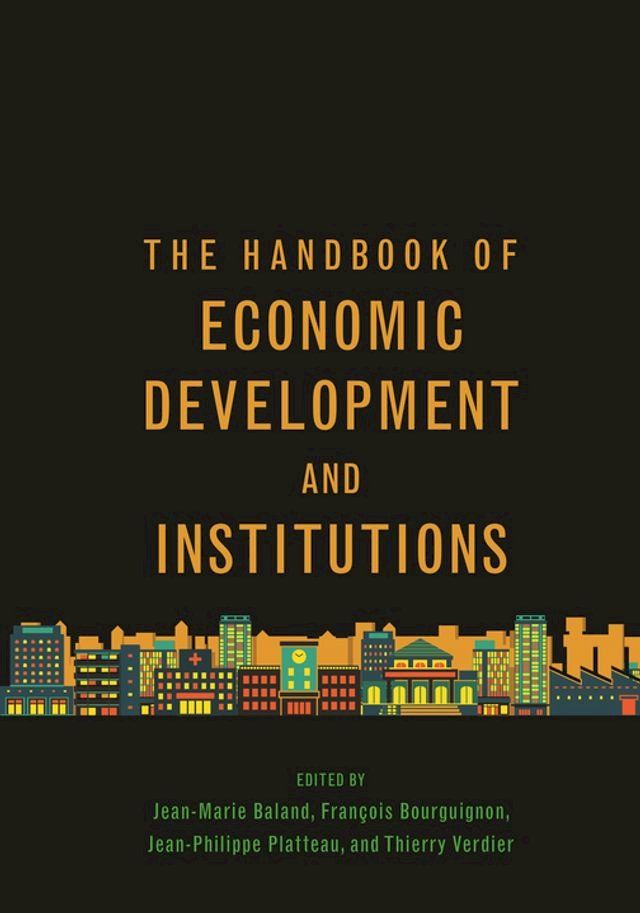  The Handbook of Economic Development and Institutions(Kobo/電子書)