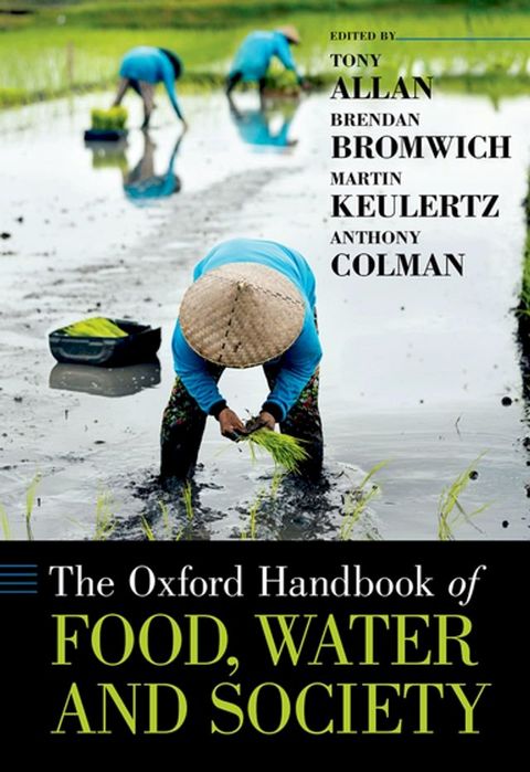 The Oxford Handbook of Food, Water and Society(Kobo/電子書)