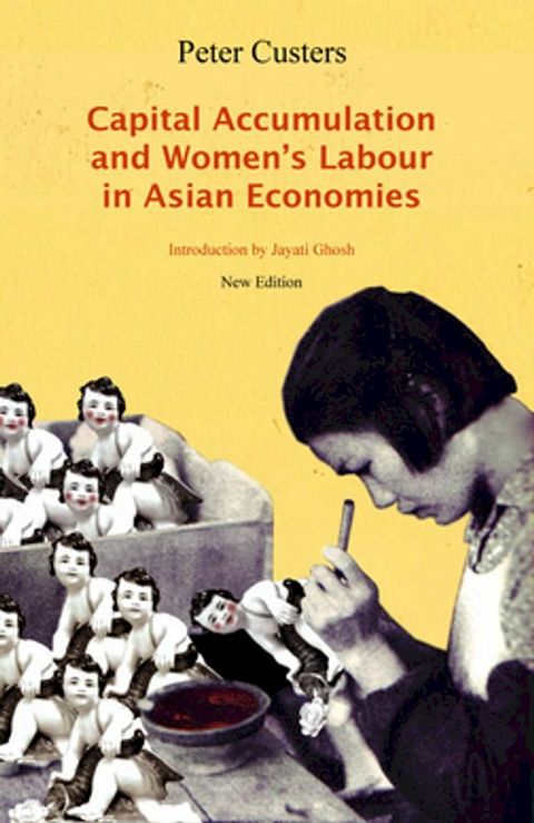 Capital Accumulation and Women's Labor in Asian Economies(Kobo/電子書)