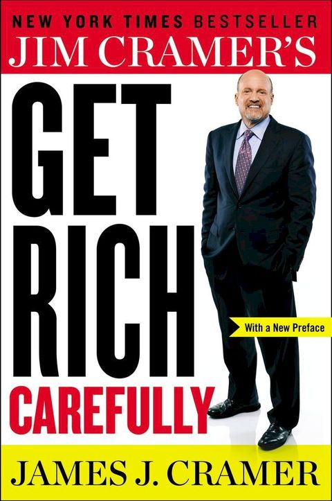 Jim Cramer's Get Rich Carefully(Kobo/電子書)